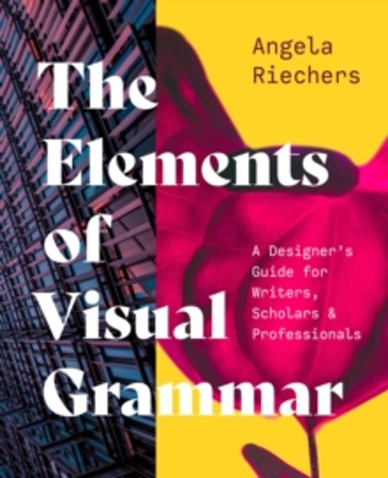The Elements Of Visual Grammar
