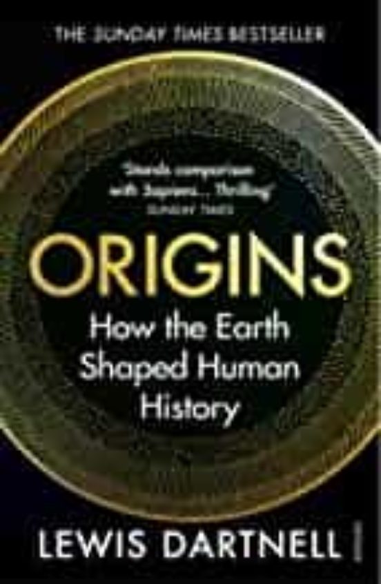 Origins: How The Earth Shaped Human History