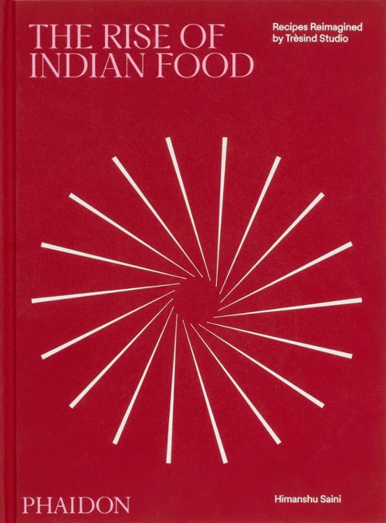 The Rise Of Indian Food