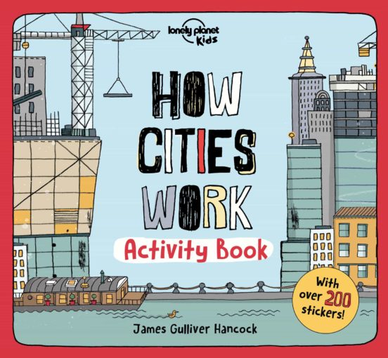 Lonely Planet How Cities Work Activity Book 1 2020