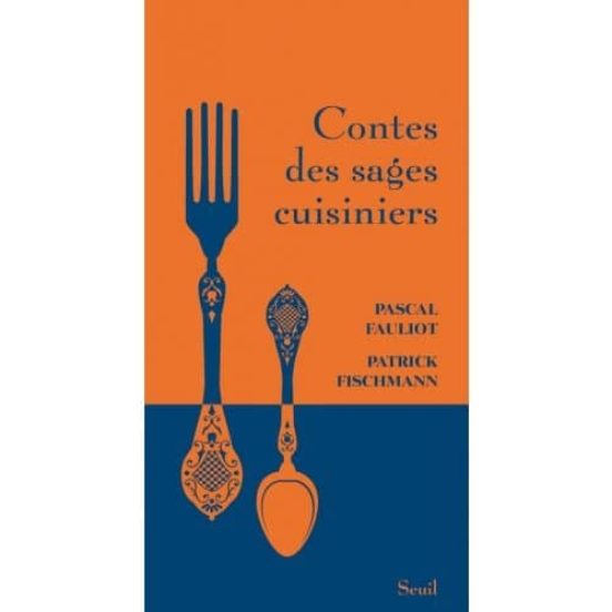 Contes Des Sages Cuisiniers