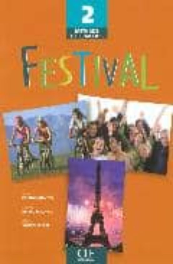 Festival 2: Livre De L Eleve