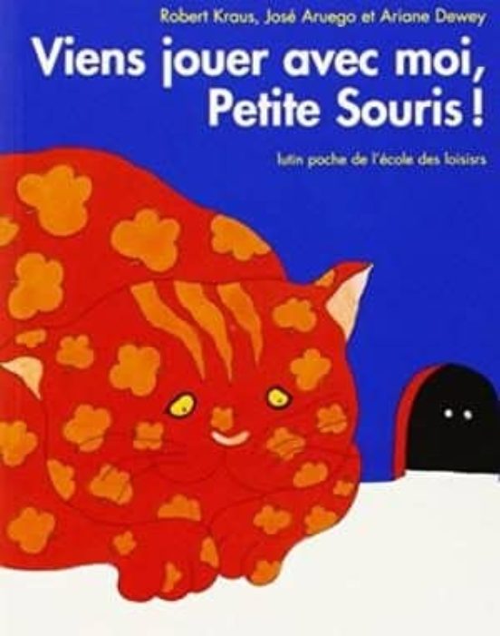 Viens Jouer Avec Moi Petite Souris!