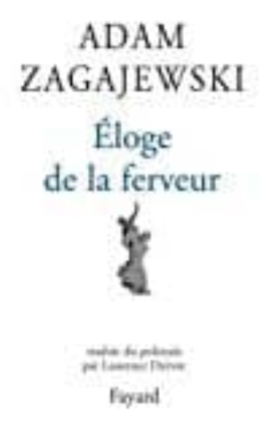 Eloge de la Ferveur