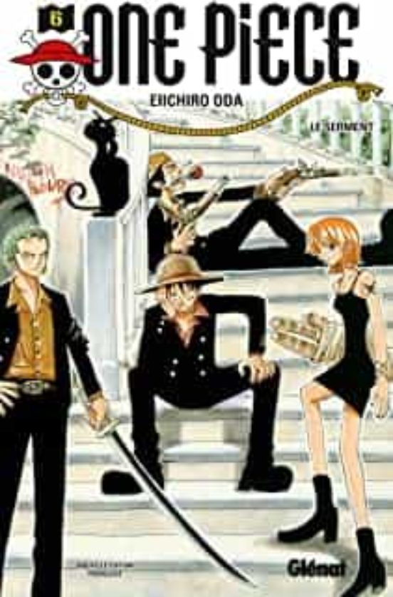 One Piece : Édition Originale. Vol. 6. Le Serment