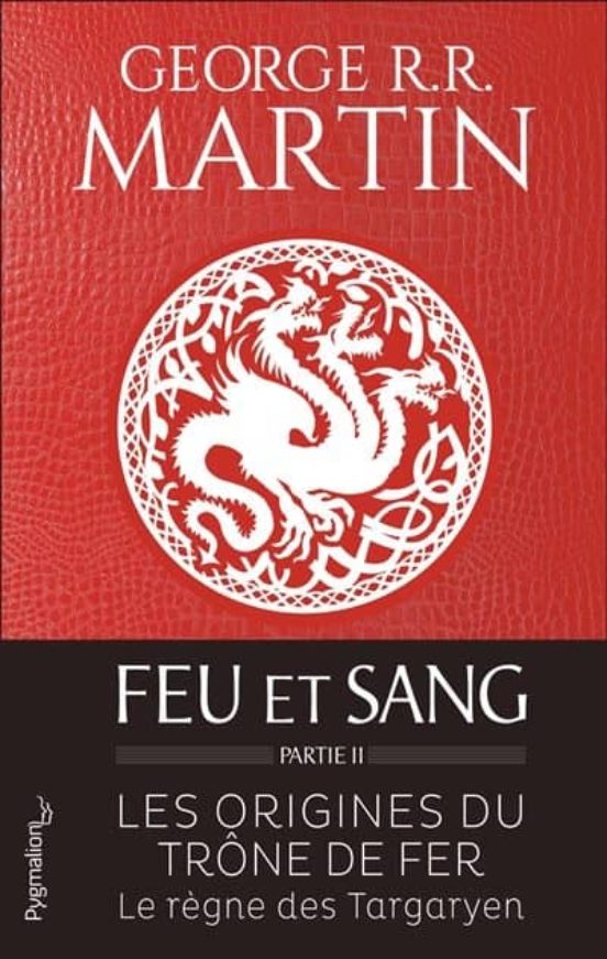 Feu Et Sang - Partie 2