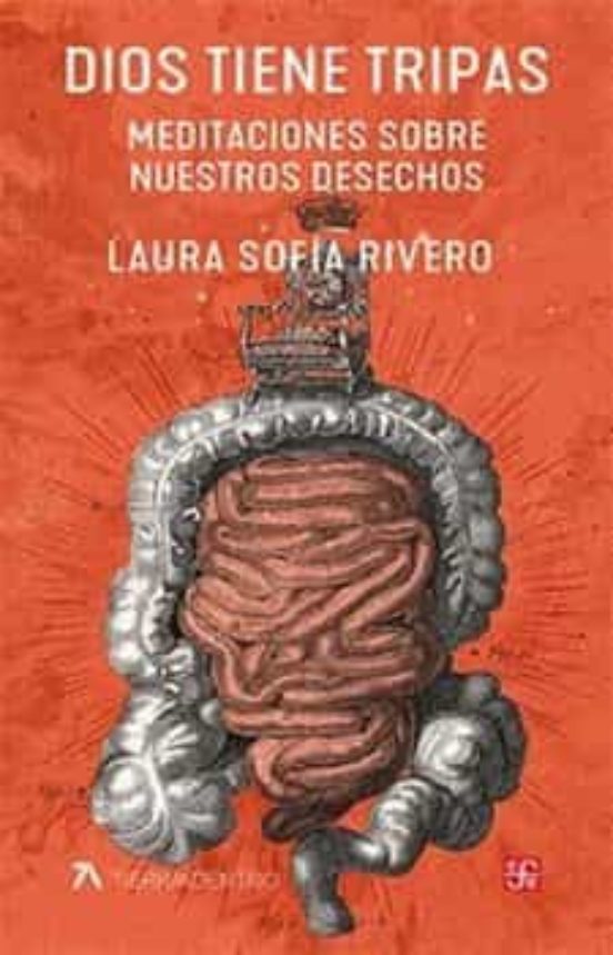 Dios Tiene Tripas