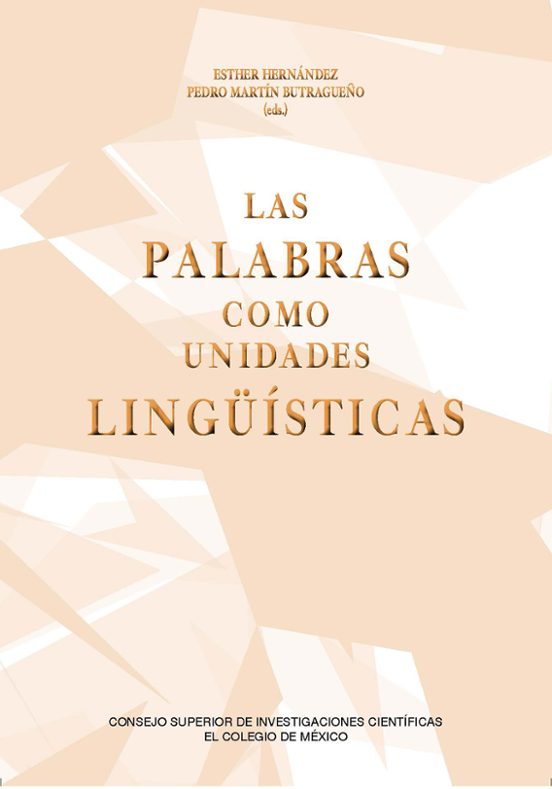 Las Palabras Como Unidades Lingüísticas