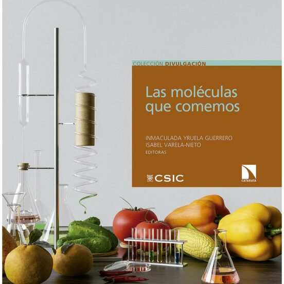 Las Moléculas Que Comemos