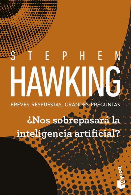 ¿Nos Sobrepasará La Inteligencia Artificial?