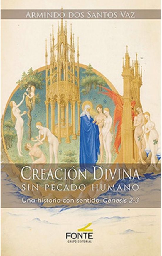Creación Divina Sin Pecado Humano