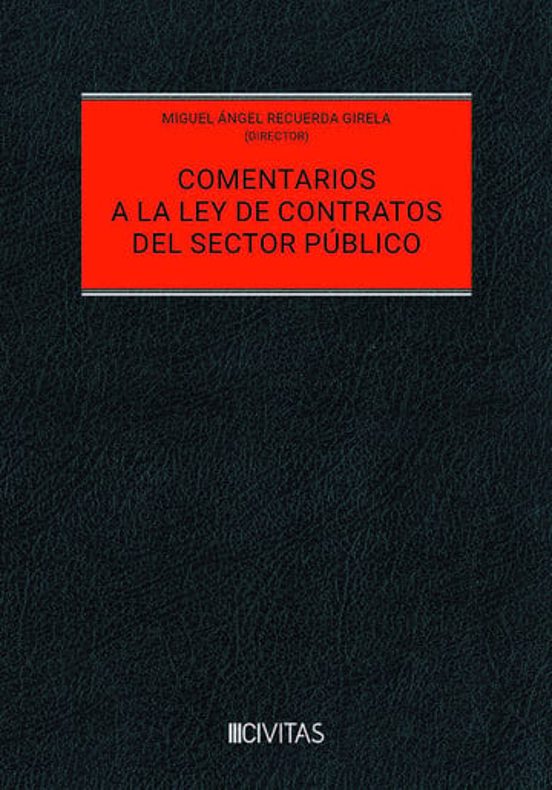 Comentarios A La Ley De Contratos Del Sector Público