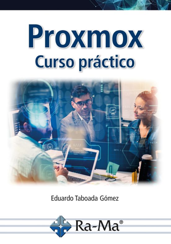 Proxmox. Curso Práctico 1º Edicion