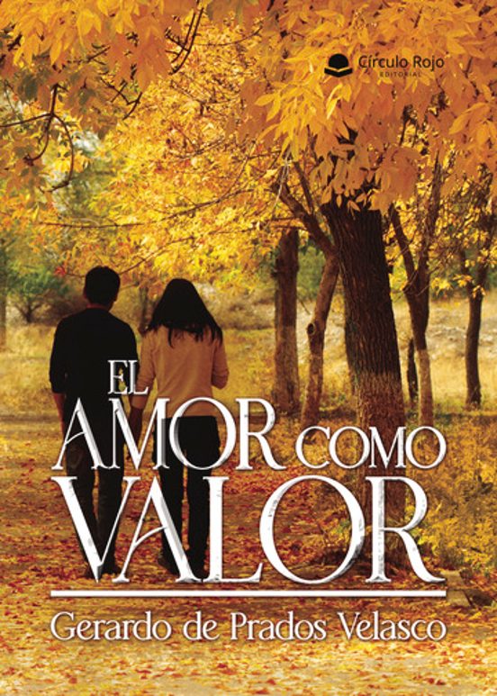 El Amor Como Valor