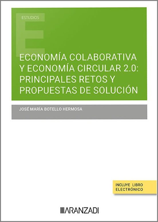 Economía colaborativa y economía circular 2.0: principales retos y propuestas de solución