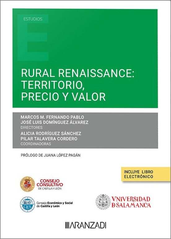 Rural Renaissance: Territorio Precio Y Valor
