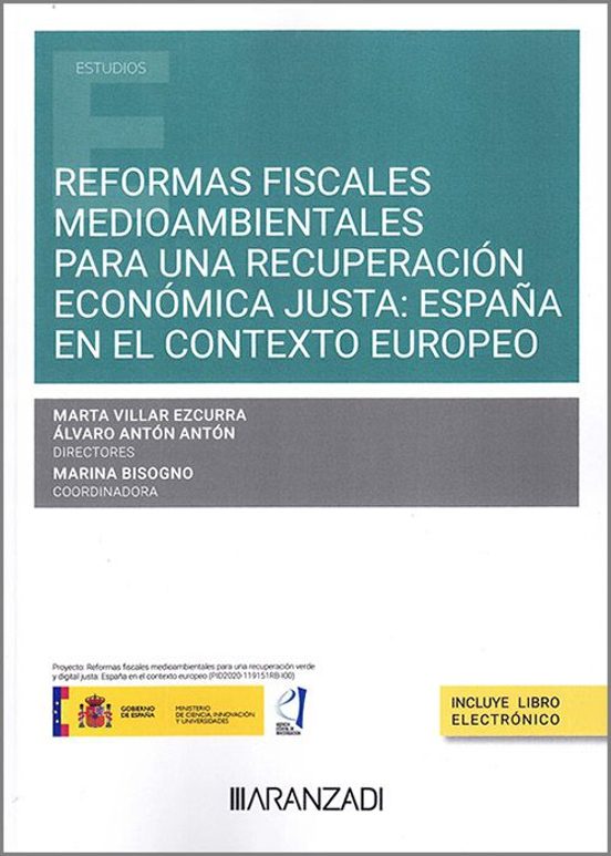 Reformas Fiscales Medioambientales Para Una Recuperación Económica Justa: España En El Contexto Europeo