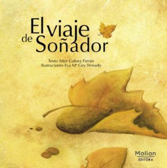 El Viaje De Soñador