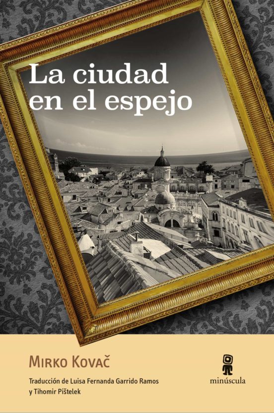 La Ciudad En El Espejo