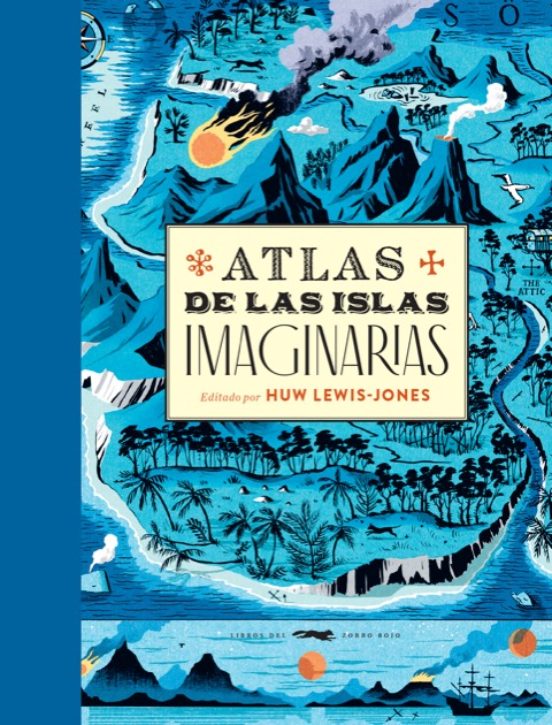 Atlas De Las Islas Imaginarias