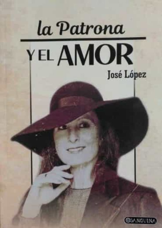 La Patrona Y El Amor