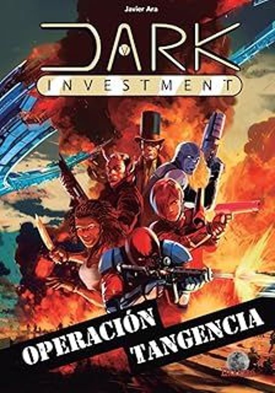 Dark Investment. Operación Tangencia