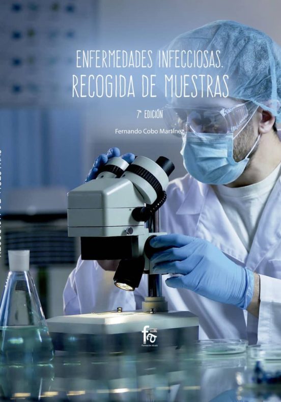 Enfermedades Infecciosas. Recogida De Muestras