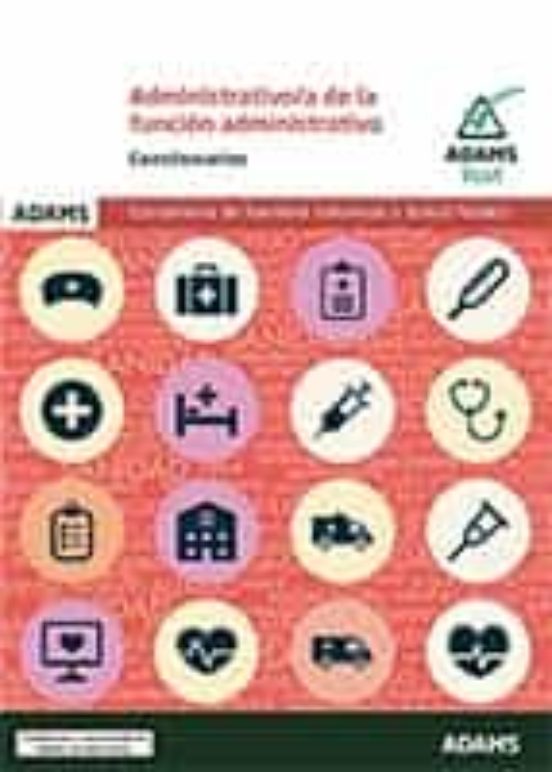 Cuestionarios Administrativo-a De La Función Administrativa