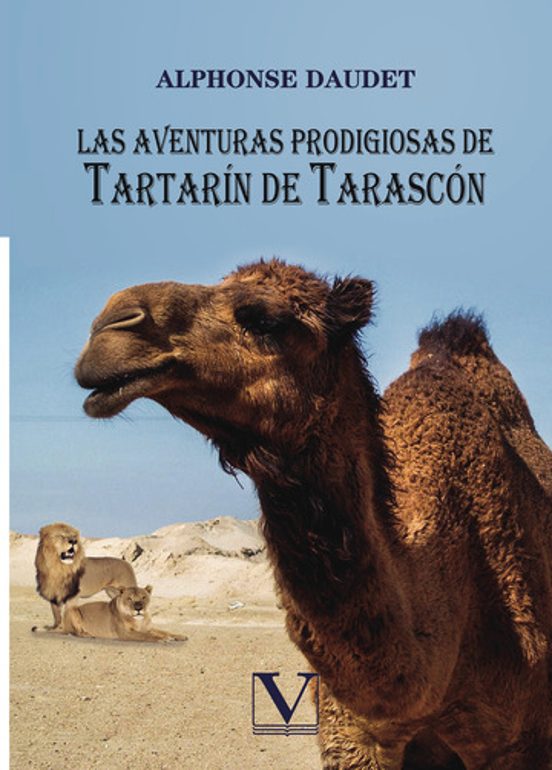 Las Aventuras Prodigiosas De Tartarín De Tarascón
