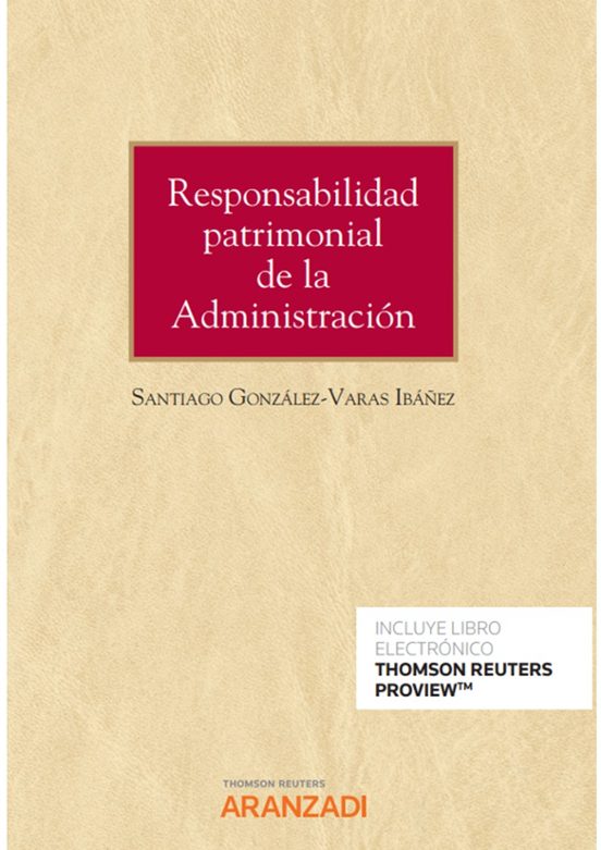 Responsabilidad Patrimonial De La Administración