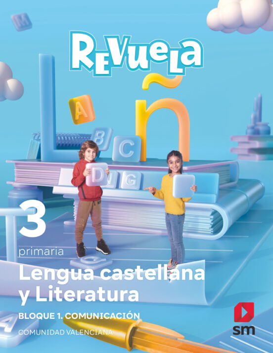 Lengua Castellana 3º Educacion Primaria Proyecto Revuela Comunidad Val