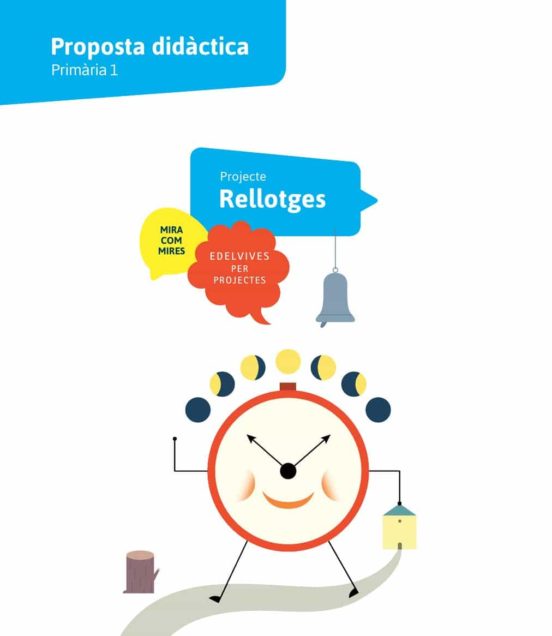 Proyectos 1º Educacion Primaria Proposta Didactica Proyecto C 1 Valenc