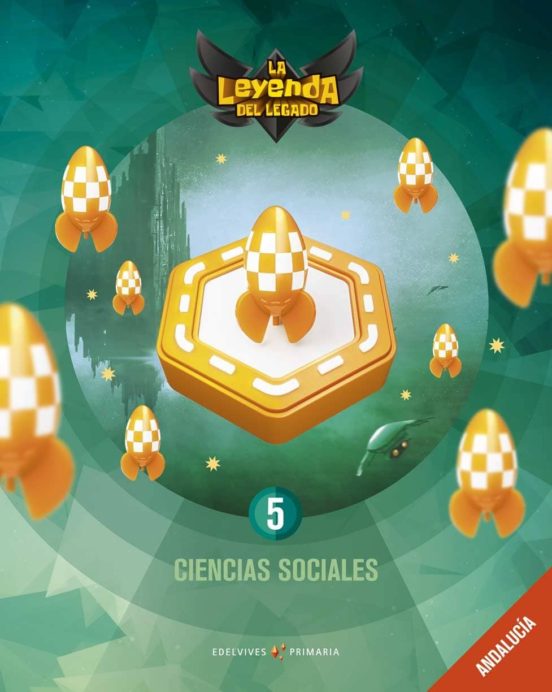 Ciencias Sociales 5º Educacion Primaria La Leyenda Del Legado Ed 2019