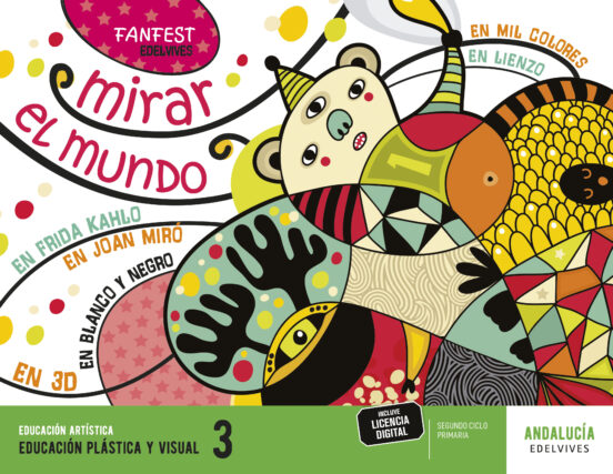 Educación Plástica y Visual 3º Educacion Primaria Proyecto Fanfest and