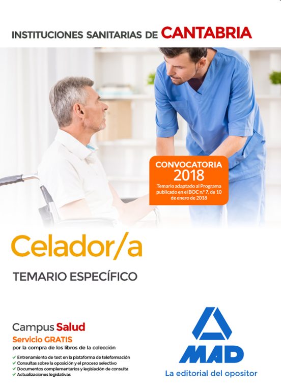 Celador/a De Las Instituciones Sanitarias De La Comunidad Autónoma De Cantabria. Temario Específico