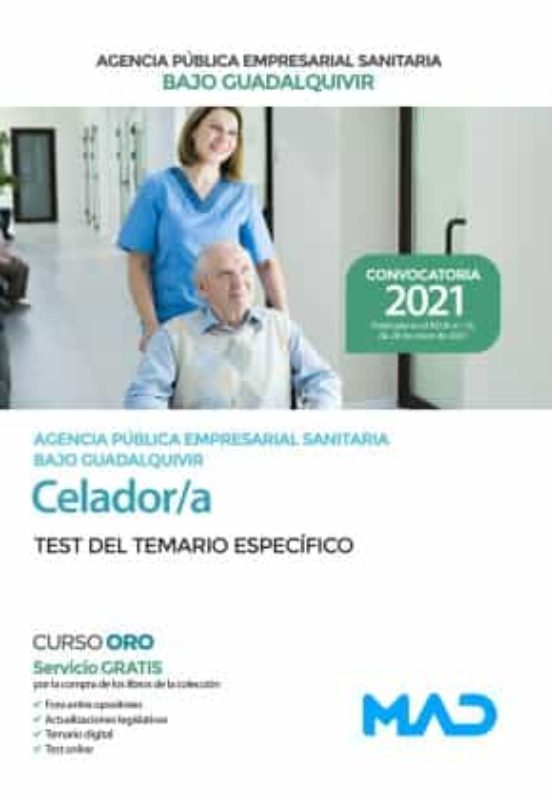 Celador/a De La Agencia Pública Empresarial Sanitaria Bajo Guadalquivir. Test Del Temario Específico