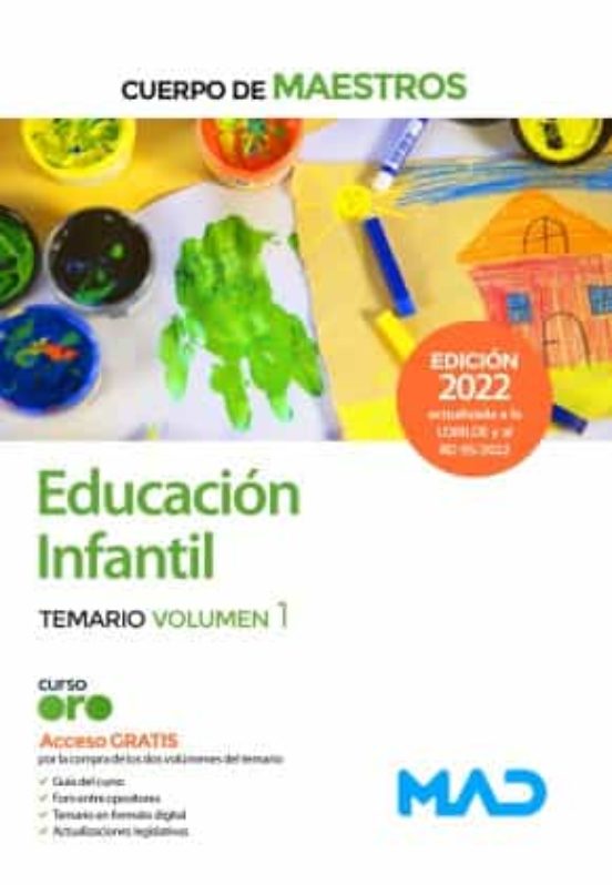 Cuerpo De Maestros. Educación Infantil. Temario Volumen 1
