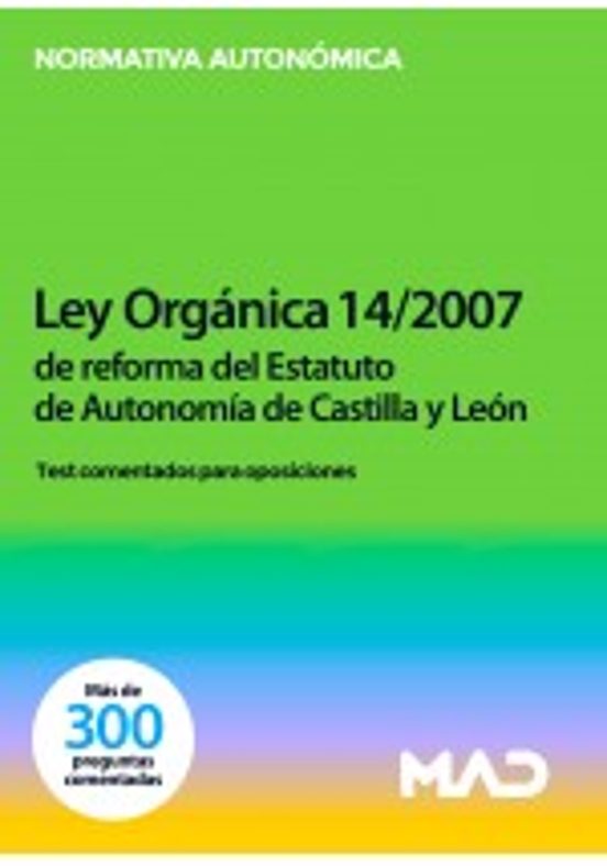 Ley Organica 14/2007 De 30 De Noviembrem De Reforma Del Estatuto De Au