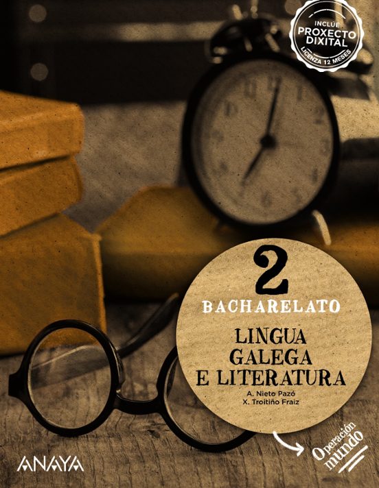 Lingua Galega E Literatura 2º Bachillerato Galicia Operación Mundo