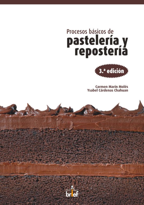 Procesos Basicos De Pasteleria Y Reposteria