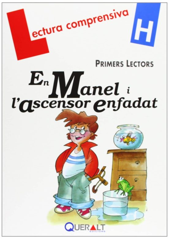 En Manel I L Ascensor Enfadat - Quadern H