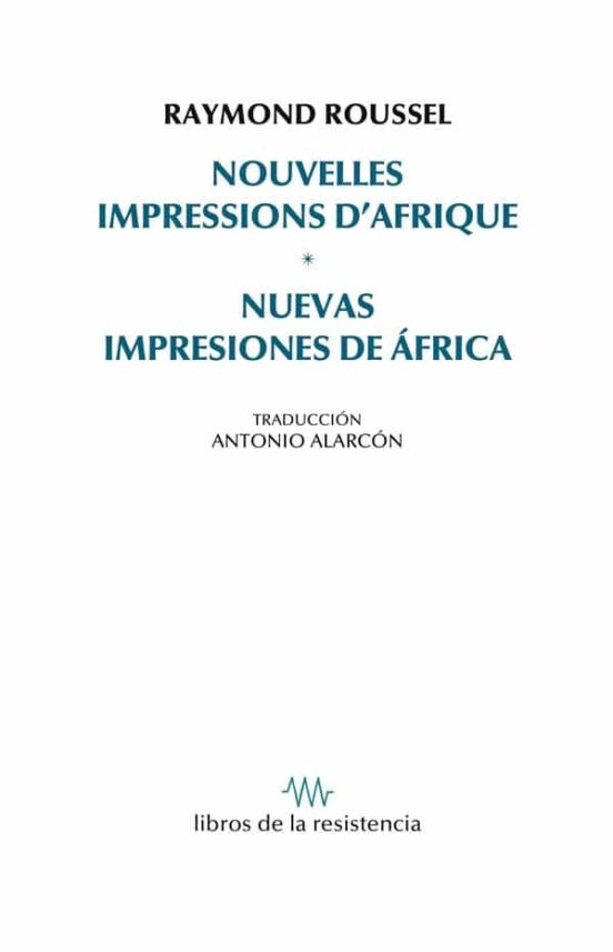 Nouvelles Impressions D Afrique / Nuevas Impresiones De Africa