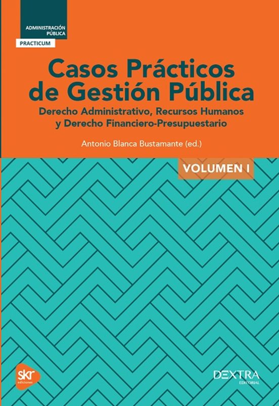 Casos Prácticos De Gestión Pública Vol. I
