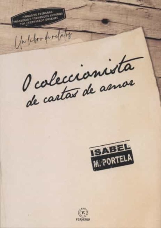 O Coleccionista De Cartas De Amor