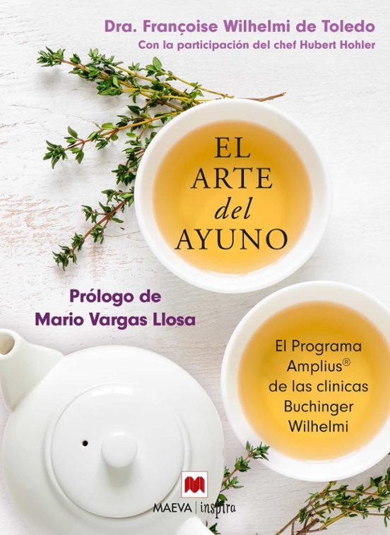 El Arte Del Ayuno: El Metodo Buchinger