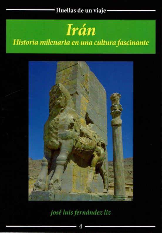 Iran: Historia Milenaria En Una Cultura Fascinante
