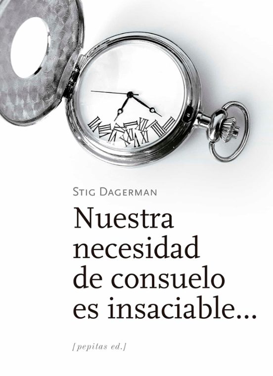 Nuestra Necesidad De Consuelo Es Insaciable