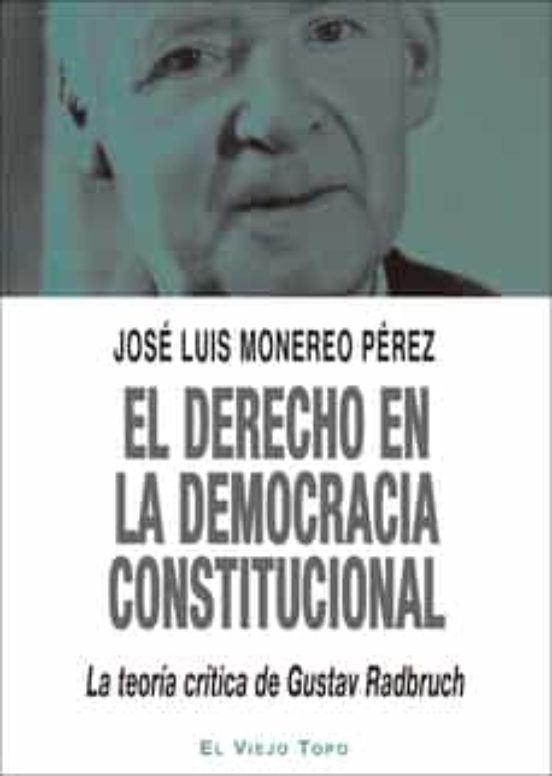 El Derecho En La Democracia Constitucional