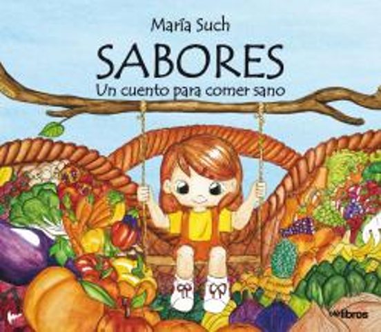 Portada de sabores: un cuento para comer sano