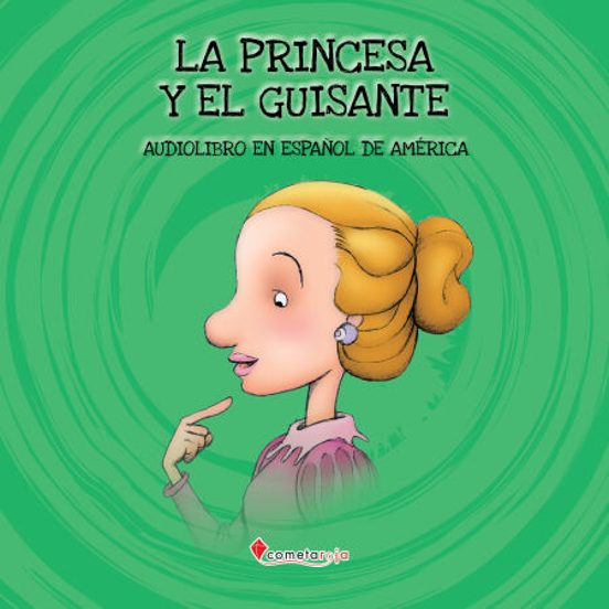 La Princesa Y El Guisante